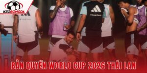 Bản Quyền World Cup 2026 Thái Lan