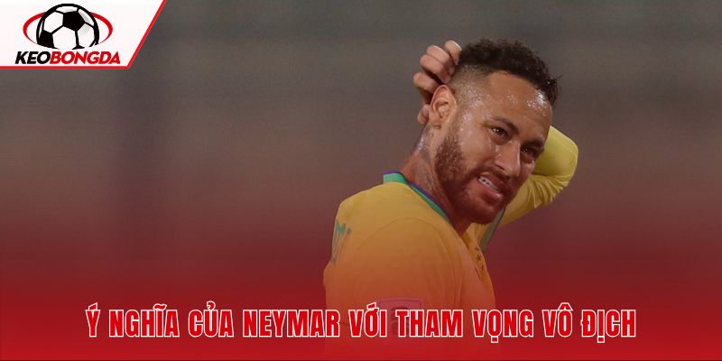 Neymar không lỡ hẹn cùng đội tuyển Brazil nhờ kinh nghiệm và sức sáng tạo